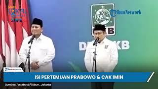 BEGINI ISI PERTEMUANNYA Cak Imin Gelar Karpet Merah Sambut Kedatangan Prabowo