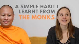 Change this to change your life - a HABIT I learnt from MONKS in Thailand