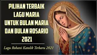 The Best Choice of Marys Song for the Month of Mary and the Month of the Rosary Catholic Hymn 2021