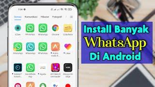 Cara Instal 2 Aplikasi WhatsApp Di Hp Tanpa Aplikasi Tambahan