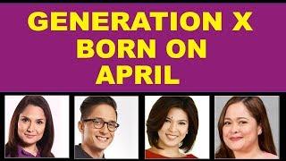 APRIL Birthdays  25 Filipino Generation X  Celebrities    Born on April