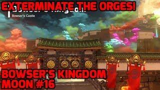 Super Mario Odyssey - Bowsers Kingdom Moon #16 - Exterminate the Ogres