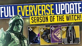 Destiny 2  FULL EVERVERSE UPDATE Every Season of the Witch Eververse Item - Season 22