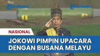 Pakai Tanjak Melayu Presiden Jokowi Pimpin Upacara Harlah Pancasila di Riiau