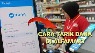 CARA TARIK TUNAI SALDO DANA DI ALFAMART TERBARU