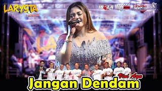 JANGAN DENDAM  VIVI AYU  NEW LARYSTA  IDOLA MUSIK LIVE GUTEAN DAYUREJO