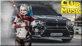 CAR MUSIC MIX 2019  CLUB BASS MUSIC 2019