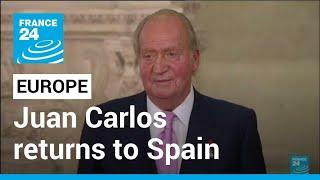 Spains former King Juan Carlos to visit Spain after two-year exile • FRANCE 24 English