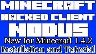 NODUS 1.5.2 Minecraft Hacked Client Download Installation and Tutorial HD