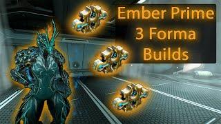 How to Mod Ember Prime Guide  3 Forma Builds  Warframe 2021