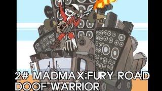 2 - MadMaxFuryRoad  Doof Warrior Animation