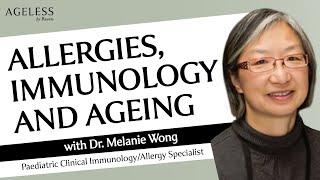Allergies Immunology and Ageing with Dr Melanie Wong