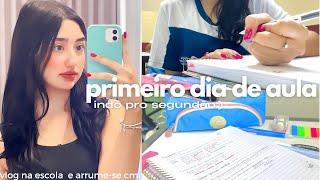 meu primeiro dia de aula de 2023 indo pro segundão vlog na escola e arrume-se comigo