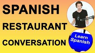 Spanish conversation Ordering food in a restaurant. Listening practice with dialogues.