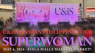 U&iS Fansign Philippine Tour - Superwoman Day 3