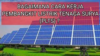 Pembangkit Listrik Tenaga Surya  PLTS   Komponen dan Cara Kerjanya