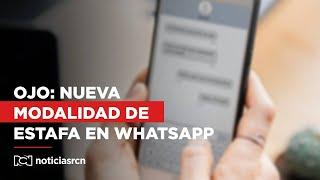 Ojo delincuentes aplican nueva modalidad de robo vía WhatsApp