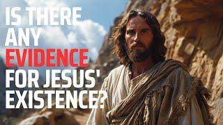 Did Jesus Really Exist? A Historical Investigation