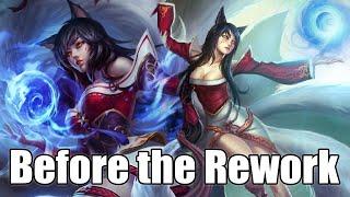 Ahri - Before the Rework