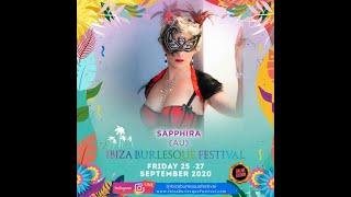 Headliner - Sapphira - Ibiza Burlesque Festival 2020 Online Edition