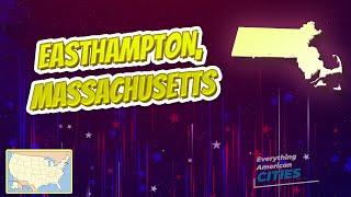 Easthampton Massachusetts ⭐️ AMERICAN CITIES ⭐️