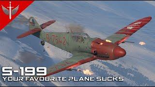 Your Favourite Plane Sucks - S-199 Sakeen