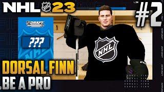 NHL 23 Be a Pro  Dorsal Finn Goalie  EP2  NHL DRAFT AND MEMORIAL CUP FINALE