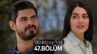 Gelin 47.Bölüm  Behind the Veil Episode 47  Season 2