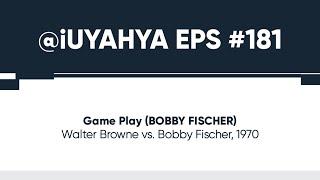 Game Play Walter Browne vs Bobby Fischer 1970