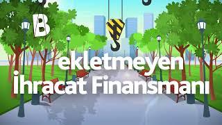 İhracatta Alacaklarınızı Bekletmeyen Finansman