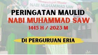 Peringatan Maulid Nabi Muhammad SAW 1445 H di Perguruan Eria Medan