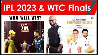 IPL & WTC Finals - Who will win?