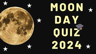 Moon Day Quiz Quiz on Moon Day 2024 Important Questions on Moon Day 2024Lunar Day Quiz in English