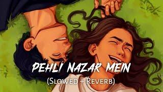 Pehli Nazar Mein Slowed+Reverb - Atif Aslam  Text Audio  Rockyeditz_