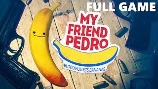 My Friend Pedro Full Walkthrough Gameplay - No Commentary PC Longplay