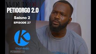 Série -  Woudiou Peetiorgo 2.0 saison 2- Episode 26