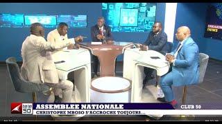 CLUB50  ASSEMBLEE NATIONALE CHRISTOPHE MBOSO SACCROCHE TOUJOURS …