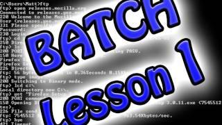 BatchCmd Programming Lesson 1 Basics