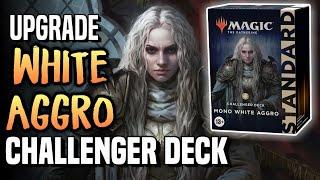 How to Upgrade the Mono White Aggro Challenger Deck