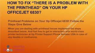 how to fix  there is a problem with the printhead on your {HP } officejet