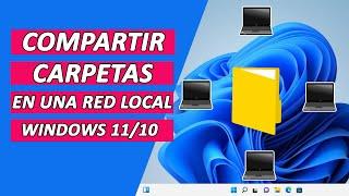 Compartir carpetas en Red en Windows11