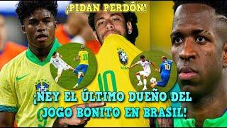 DEBEN PEDIRLE PERDÓN a NEYMAR - EL ÚLTIMO DUEÑO del JOGO BONITO en BRASIL ¡VINICIUS NADA QUE VER