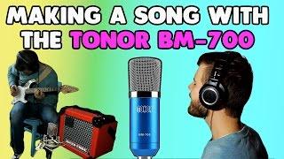 Making a Song with the Tonor BM-700 $15 Microphone