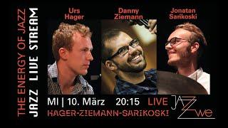 Hager - Ziemann - Sarikoski LIVE at ZWE Jazz Club Vienna - JAZZ LIVE STREAM - Jazz Piano Trio