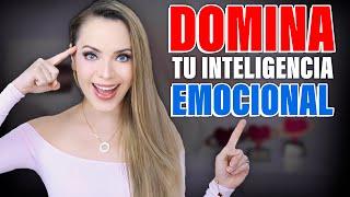 ¿CÓMO DOMINAR TU INTELIGENCIA EMOCIONAL? FUNCIONA