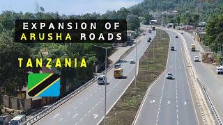 Expansion of Arusha roads to 4 lanes. Tanzania is changing