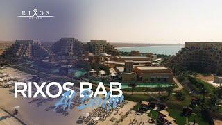 Rixos Bab Al Bahr  Rixos Hotels