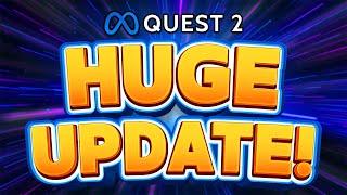 BIGGEST Meta Quest 2 Update EVER Is Here v55