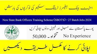 State Bank of Pakistan Officers Training Scheme Job 2024- New Career Opportunity In PK- How to Apply