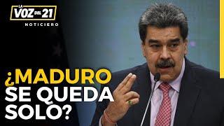 Venezuela ¿Nicolás Maduro se queda solo? La voz del 21 Programa